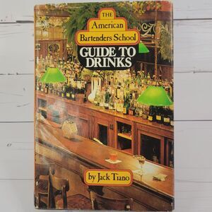 Vintage The American Bartenders School Guide to Drinks 1981